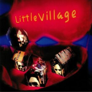 Little Village - Little Village