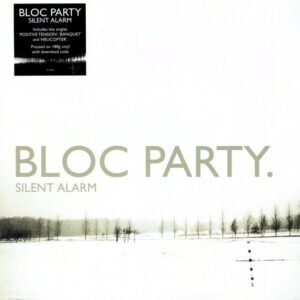 Bloc Party - Silent Alarm