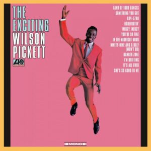 Pickett, Wilson / Exciting Wilson :Pickett (1Lp)