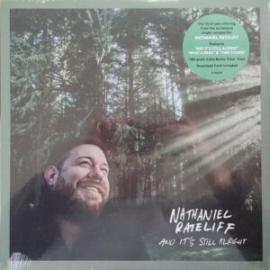 Nathaniel Rateliff - And Its Still Alright - Coke Bottle Clear Vinyl