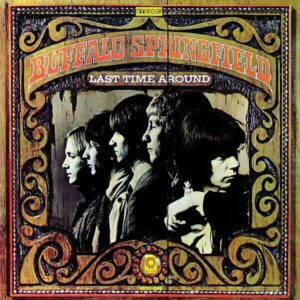 Buffalo Springfield - Last Time Round