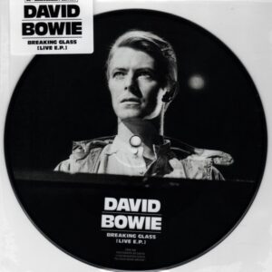 David Bowie - Breaking Glass (Picture Disk)