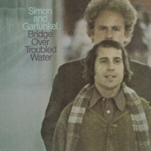 Simon And Garfunkel - Bridge Over Troubled Water