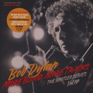 Bob Dylan - More Blood More Tracks The Bootleg Series Vol 14