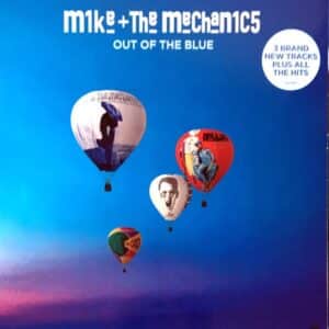 Mike & The Mechanics - Out Of The Blue