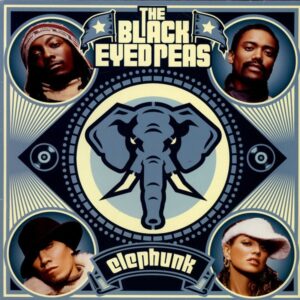 Black Eyed Peas - Elephunk