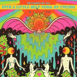 Flaming Lips - With A Little Help From My Fwends (Orange Vinyl)