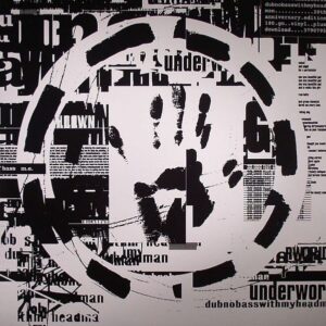 UNDERWORLD - Dubnobasswithmyheadman