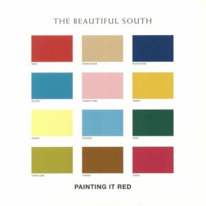 Beautiful South - Painting It Red