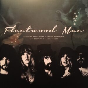 Fleetwood Mac - Life Becoming A Landslide