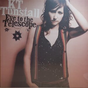 Kt Tunstall - Eye To The Telescope