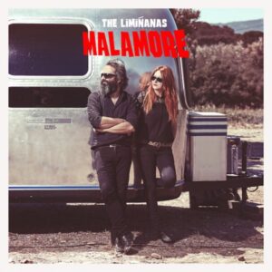 Liminanas - Malamore