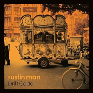 Rustin Man - Drift Code Deluxe