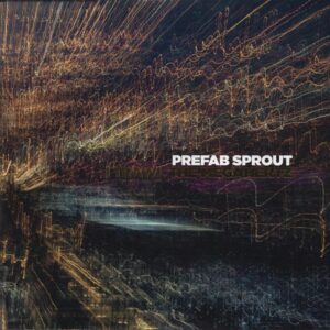 Prefab Sprout - I Trawl Megahurtz