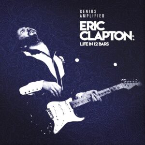 Various Artists - Eric Clapton Life In 12 Bars