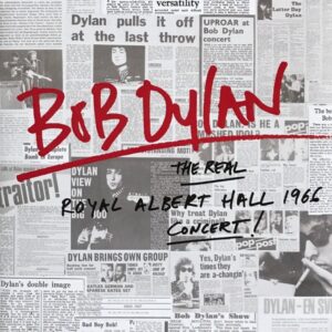 Bob Dylan - The Real Royal Albert Hall 1966