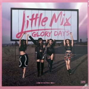 Little Mix - Glory Days