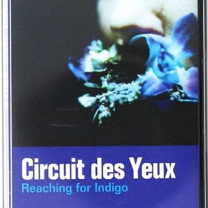 Circuit Des Yeux - Reaching For Indigo