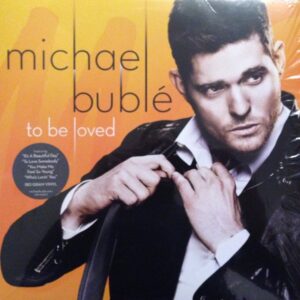 Michael Buble - To Be Loved