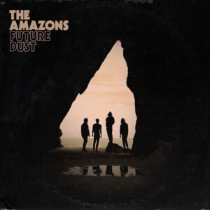 Amazons - Future Dust