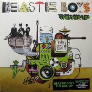 Beastie Boys - The Mix Up