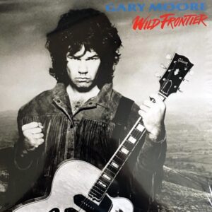 Gary Moore - Wild Frontier