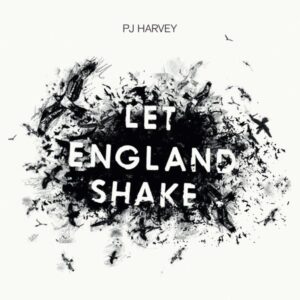 Pj Harvey - Let England Shake