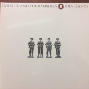 Siouxise & The Banshees - Join Hands