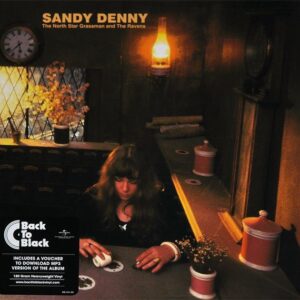 Sandy Denny - The North Star Grassman & The Ravens