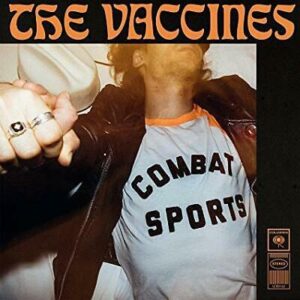 The Vaccines - Combat Sport Signed Exclusive