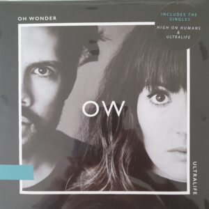 Oh Wonder - Ultralife