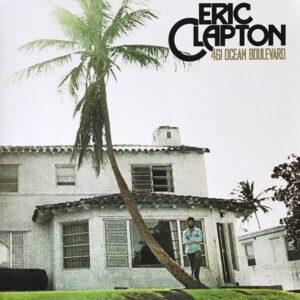 Eric Clapton - 461 Ocean Blvd