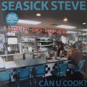 Sea Sick Steve - Can U Cook