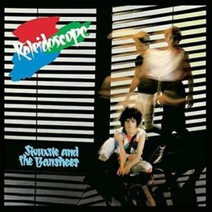 Siouxsie And The Banshees - Kaleidoscope