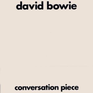 David Bowie - Conversation Piece