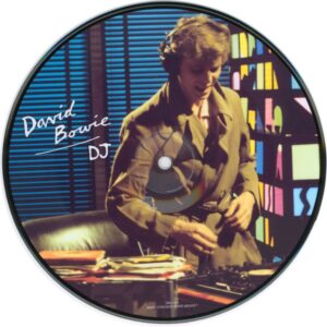 David Bowie - Dj Pic Disc