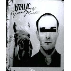 VITALIC - PONEY EP