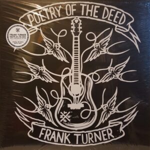 Frank Turner - Poetry Of Deed