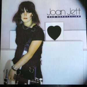 Joan Jett - Bad Reputation