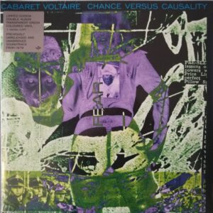 Cabaret Voltaire - Chance verses causality