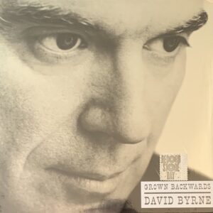 David Byrne - Grown Backwards