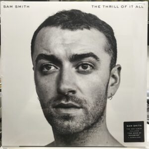 Sam Smith - The Thrill Of It All