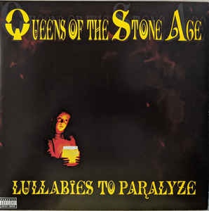 Queens Of The Stoneage - Lullabies To Paralyze