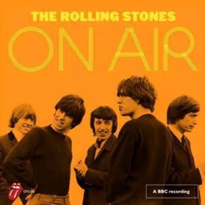 The Rolling Stones - On Air