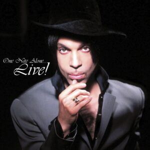 PRINCE & THE NEW POWER GENERATION - ONE NITE ALONE… LIVE!