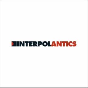 Interpol – Antics