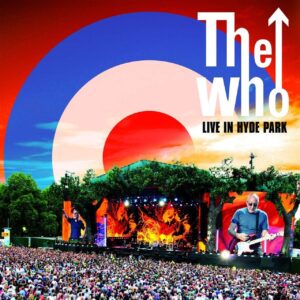 The Who – Live At Hyde Park Red/White/Blue LP Set