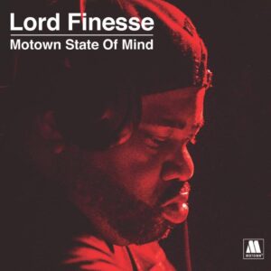 Various Artists - Lord Finesse Presents – Motown State Of Mind