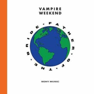 Vampire Weekend - Father Of The Bride