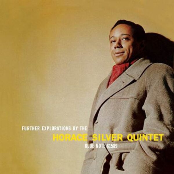 HORACE SILVER QUINTET - Further Explorations (1958) [TONE POET]